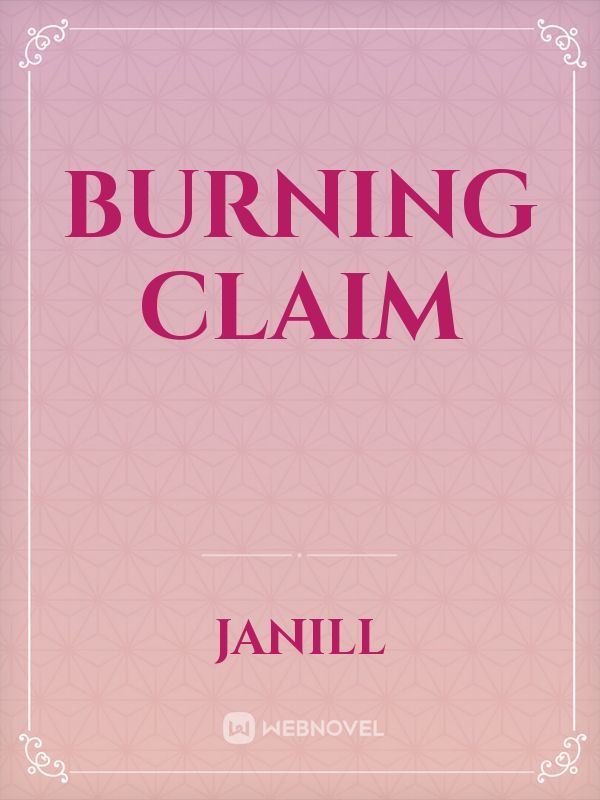 Burning Claim