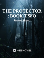 The Protector : Book Two Book