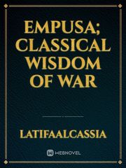 Empusa; Classical wisdom of war Book