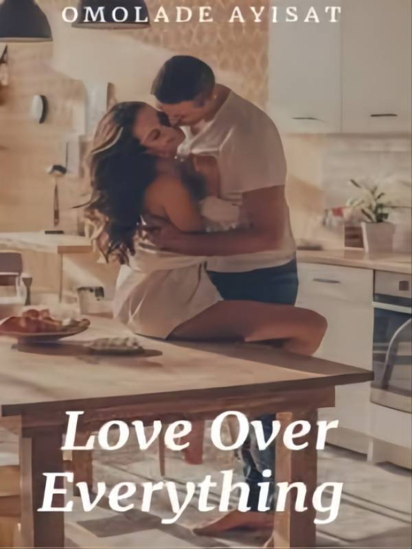 Love over everything Book