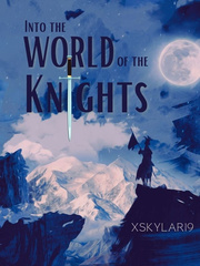 Into the World of the Knights Book