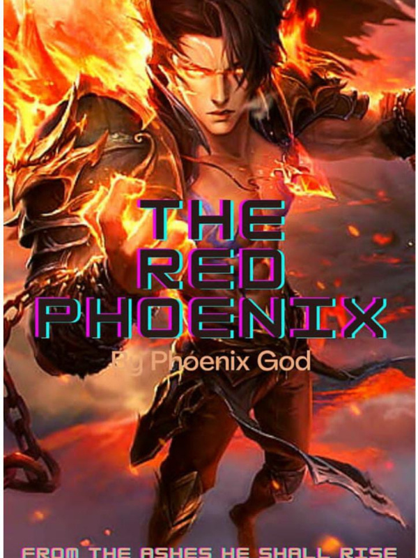 The Red Phoenix (Old version. Search for the new version)