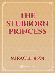 The stubborn princess Book