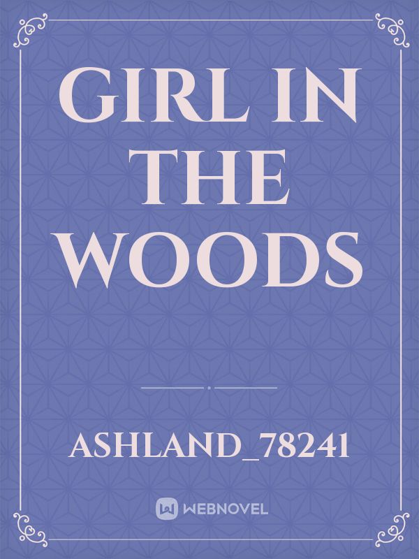 girl in the woods Book