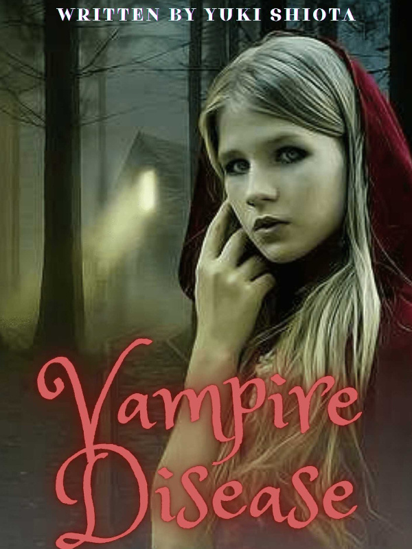 Vampire Disease (English Version)