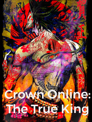 Crown Online: The True King Book