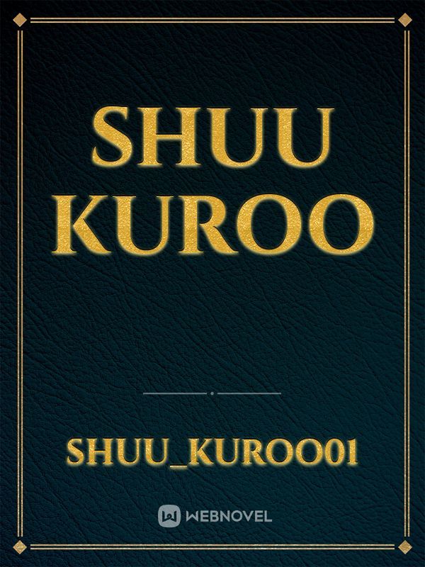 Shuu Kuroo