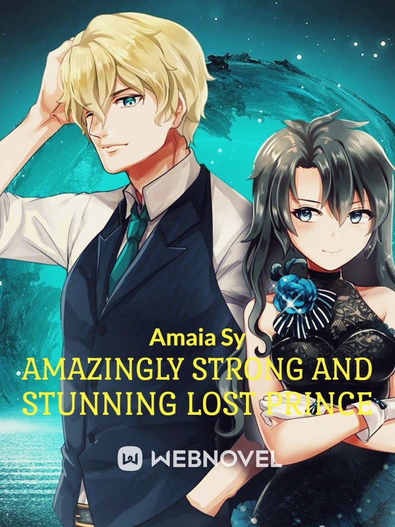 Amazingly Strong and Stunning Lost Prince