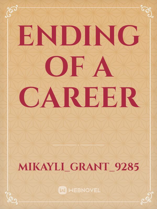 Ending Of A Career Book