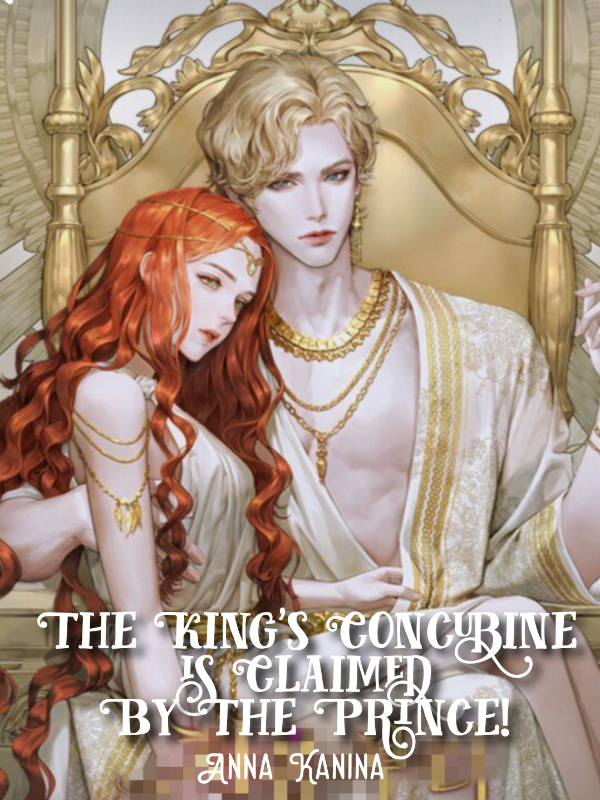 The King's Concubine is the Prince's Lover