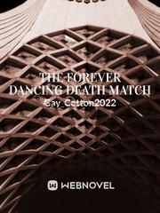 The Forever Dancing Death Match Book