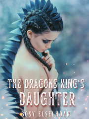 The Dragons King's Daughter Book