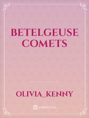 Betelgeuse Comets Book