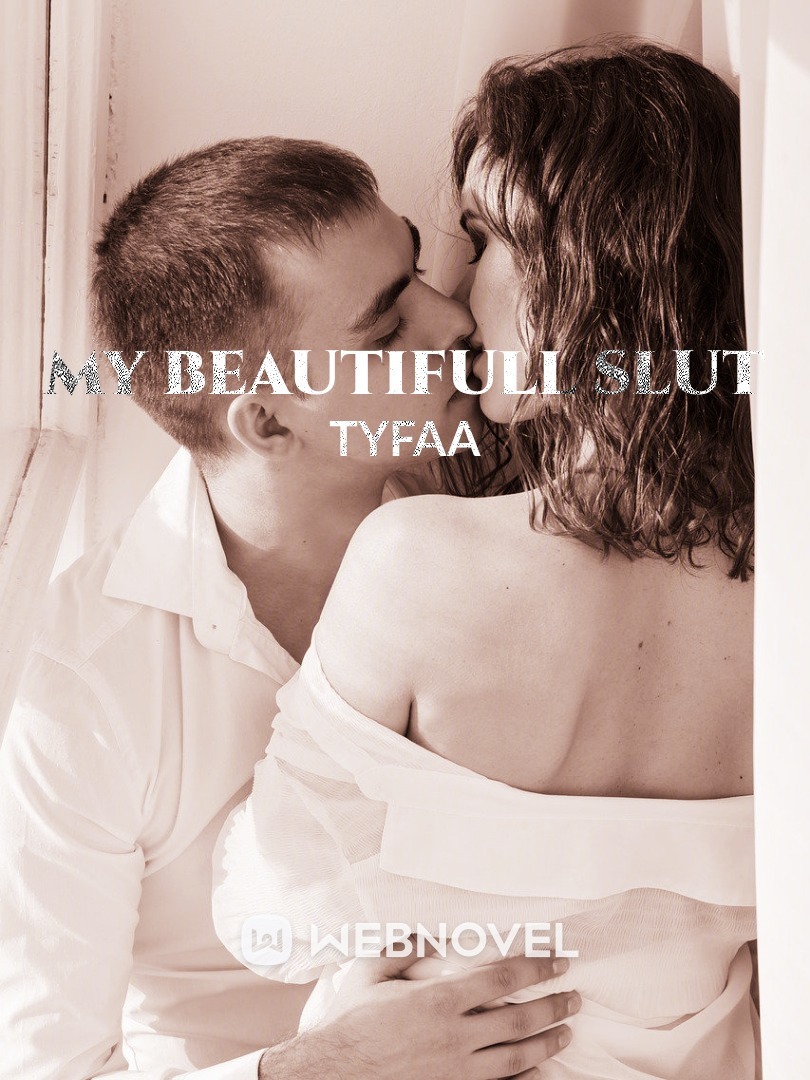 My  Beautifull Slut Book
