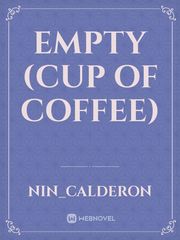 Empty (Cup of Coffee) Book