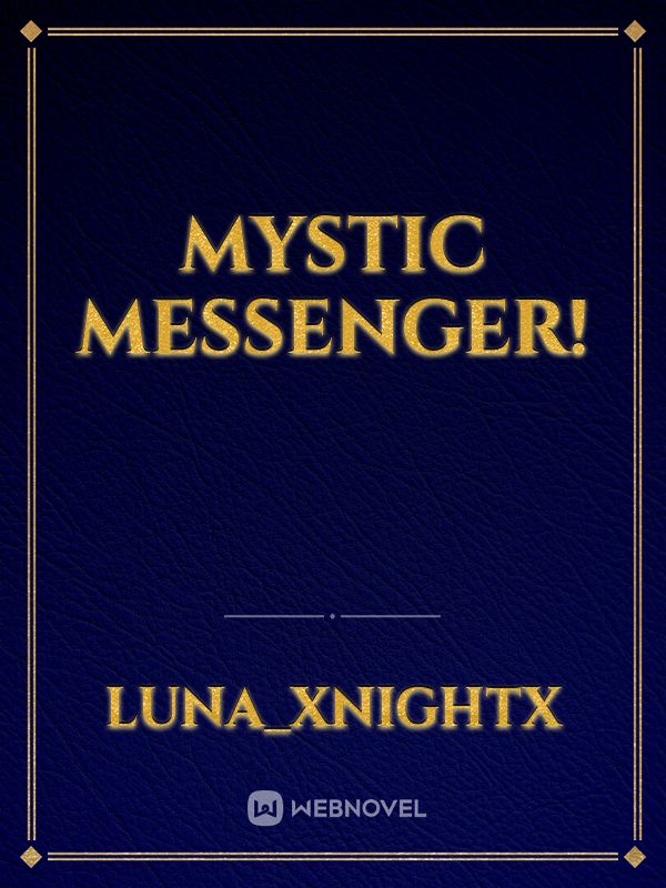 Mystic Messenger! Book