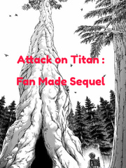 Attack on Titan : Fan-Made Sequel Book