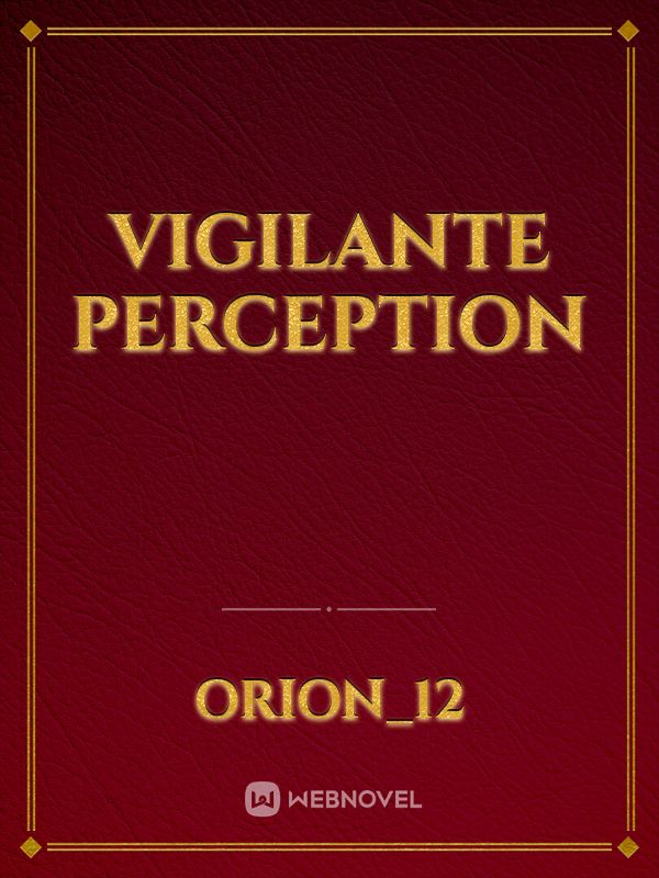 Vigilante Perception Book