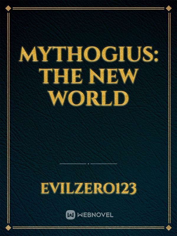 Mythogius: The New World