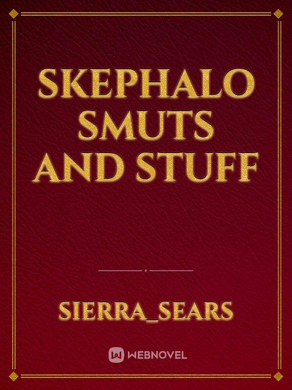 Skephalo Smuts and Stuff Book