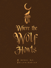 Where The Wolf Howls [DROPPED] Book