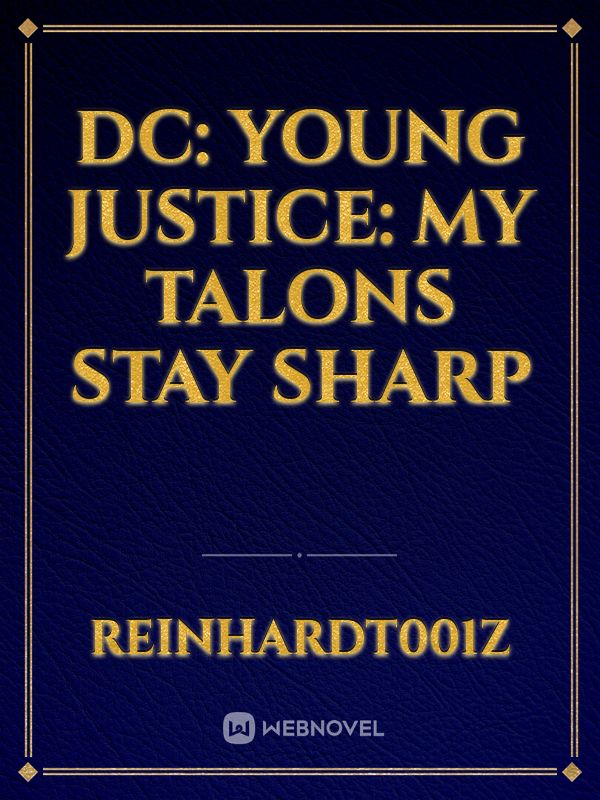 DC: Young Justice: My Talons Stay Sharp Book