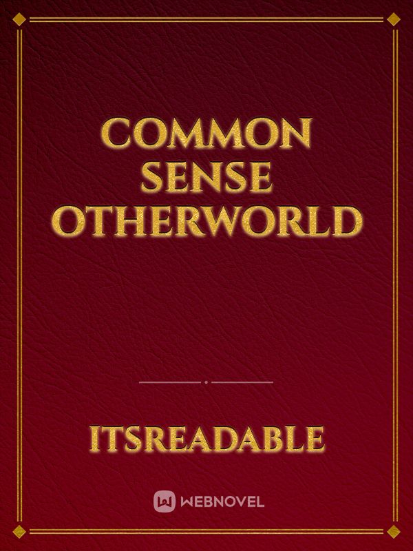 Common Sense Otherworld Book