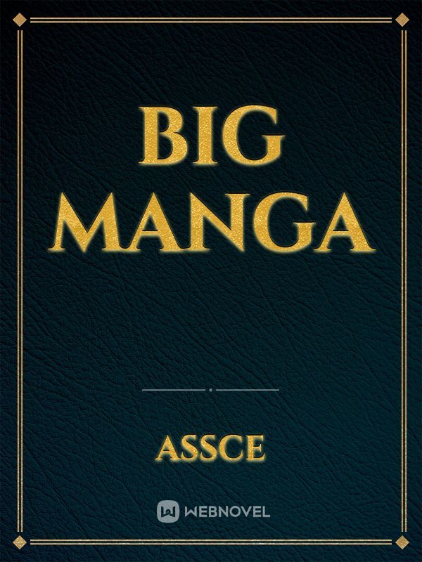 Big Manga