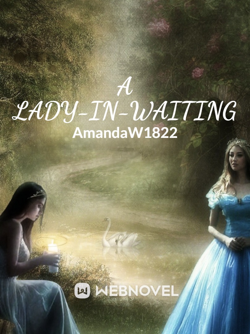 A Lady-in-Waiting