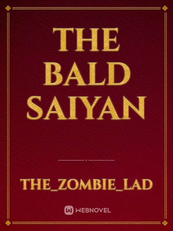 The bald Saiyan