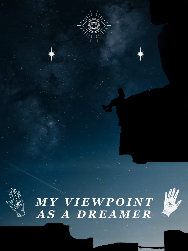 My Viewpoint as a Dreamer Book