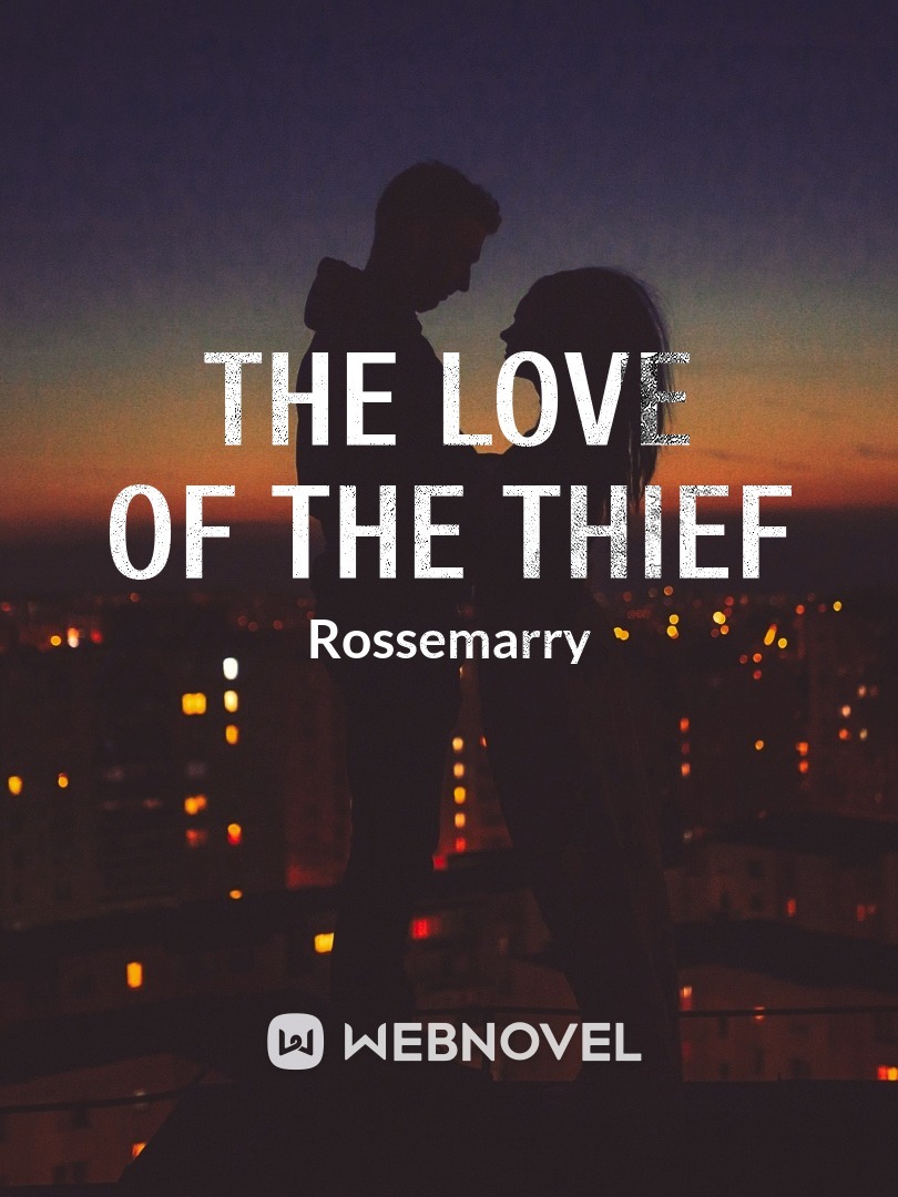 the love of the thief