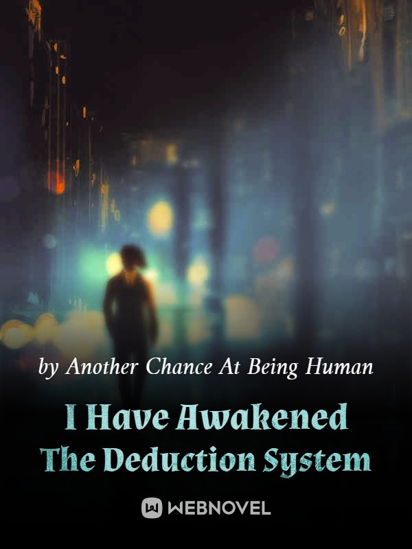 I Have Awakened The Deduction System Book