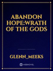 Abandon Hope:Wrath of the gods Book