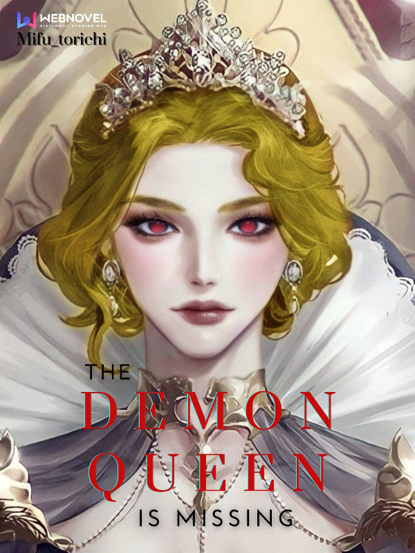 The Demon Queen Is Missing Book