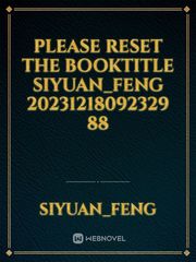 please reset the booktitle SIYUAN_FENG 20231218092329 88 Book
