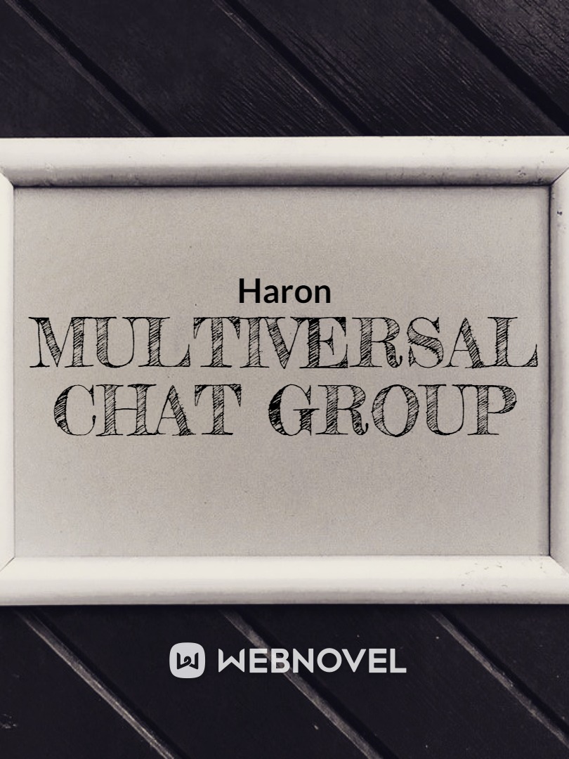 Multiversal Chat Group Book