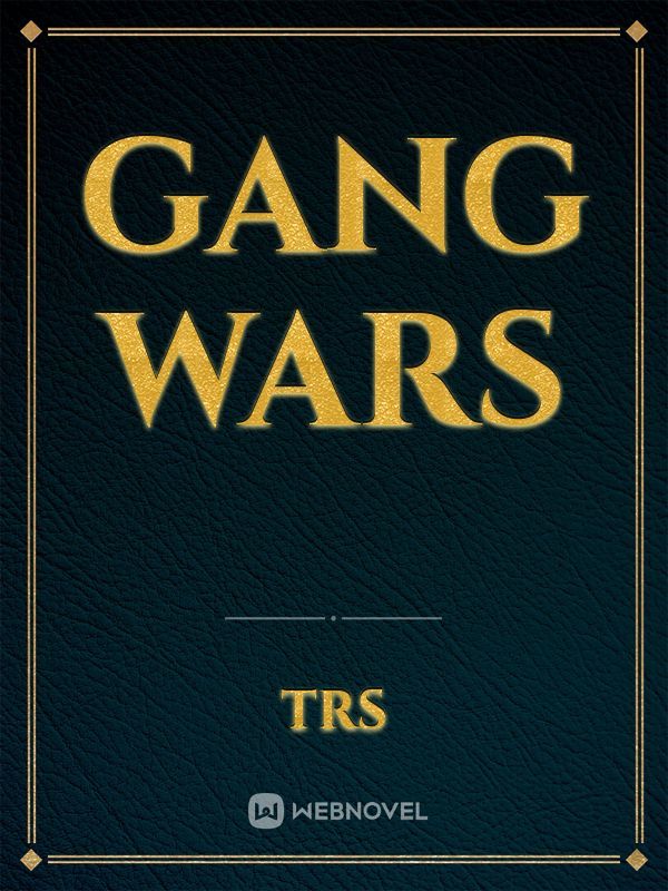 Gang wars Book