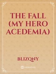 The Fall (My Hero Acedemia) Book