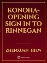 konoha-opening sign in to rinnegan Book