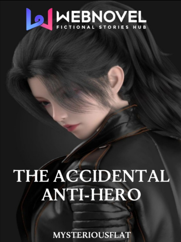 The Accidental Anti-Hero Book