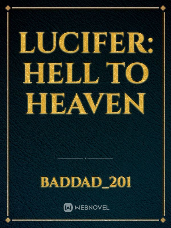 Lucifer: Hell to Heaven