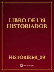 Libro de un Historiador Book