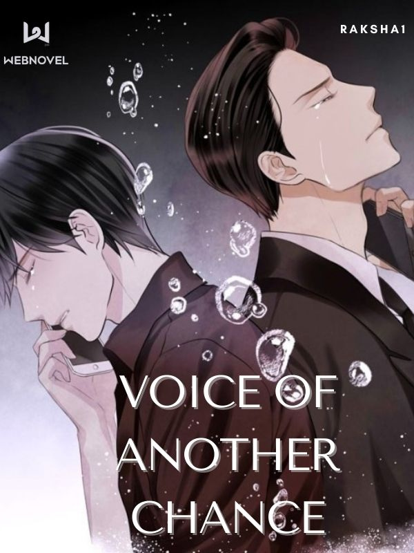 Voice of Another Chance [BL]