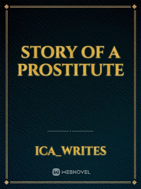 STORY OF A PROSTITUTE Book