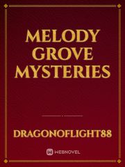 Melody Grove Mysteries Book