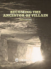 Becoming The Ancestor of Villain Book