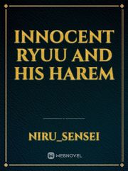 Innocent Ryuu and his Harem Book