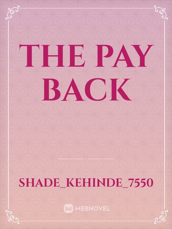 The Pay Back Book