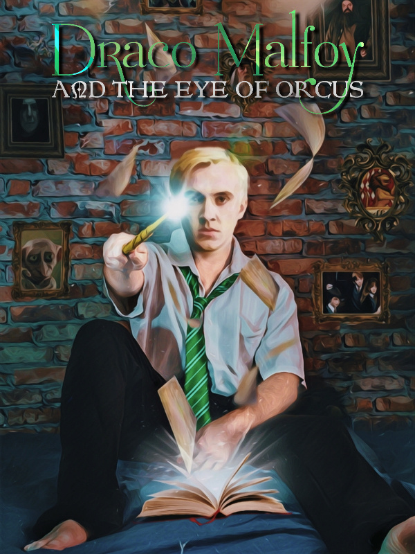Draco Malfoy and the Eye of Orcus